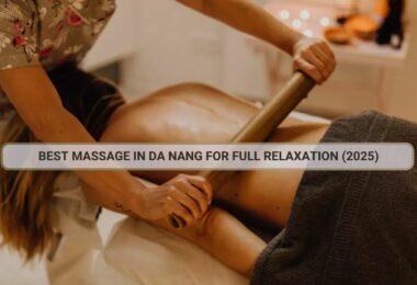 best massage in Da Nang