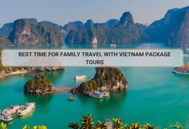 good time to visit vietnam