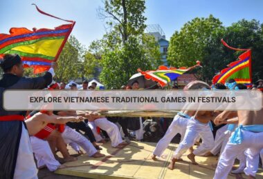 Vietnamese Traditional Games