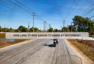 Saigon to Hanoi by Motorbike