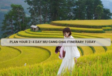 Mu Cang Chai Itinerary