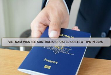 Vietnam Visa Fee Australia