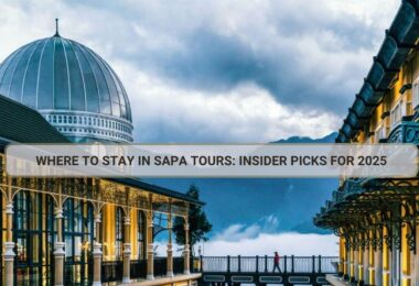 Where To Stay in Sapa