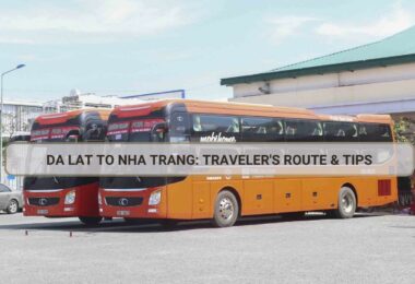 Da Lat to Nha Trang: Routes & Tips for Travelers
