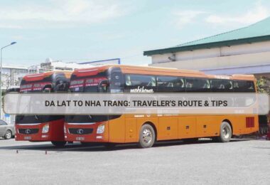 Da Lat to Nha Trang: Routes & Tips for Travelers