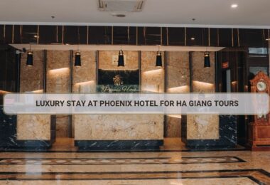 Phoenix Hotel Ha Giang: A Luxury Escape
