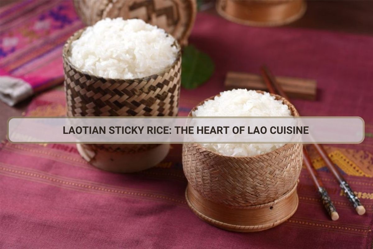 Lao Rice Boxes Laotian Sticky Rice: The Heart of Lao Cuisine