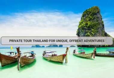 Private Tour Thailand