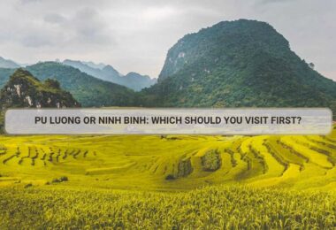 Pu Luong or Ninh Binh