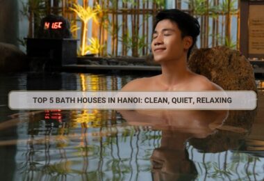 Bath Houses in Hanoi