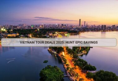 Vietnam Tour Deals