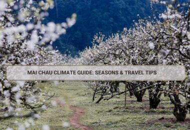 Mai Chau Climate Guide: Seasons & Travel Tips
