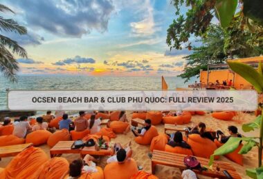 Ocsen Beach Bar & Club Phu Quoc: Full Review 2025