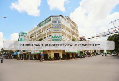 Saigon Can Tho Hotel Review: Is It Worth It?