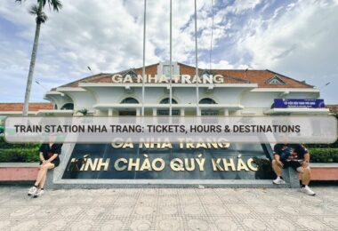 Train Station Nha Trang: Tickets, Hours & Destinations