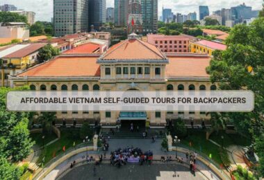 Affordable Vietnam Self-Guided Tours for Backpackers