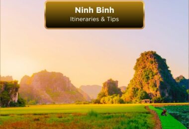 Ninh Binh itinerary and tips