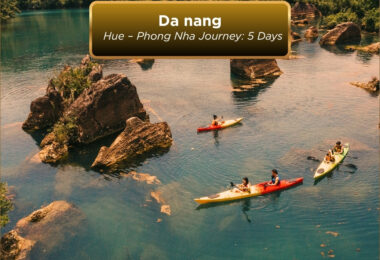 Danang – Ba Na – Hue – Phong Nha Journey: 5 Days